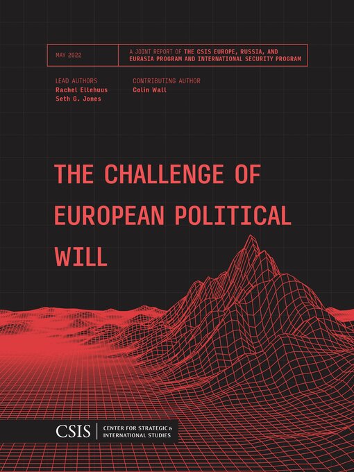Title details for The Challenge of European Political Will by Rachel Ellehuus - Available